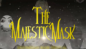 The Majestic Mask