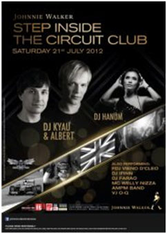 Jhonnie Walker - “step inside the circuit club” Jhonnie Walker - “step inside the circuit club”