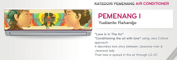 Pemenang I - LG Design Competition - Kategori AC - Yudianto Rahardjo