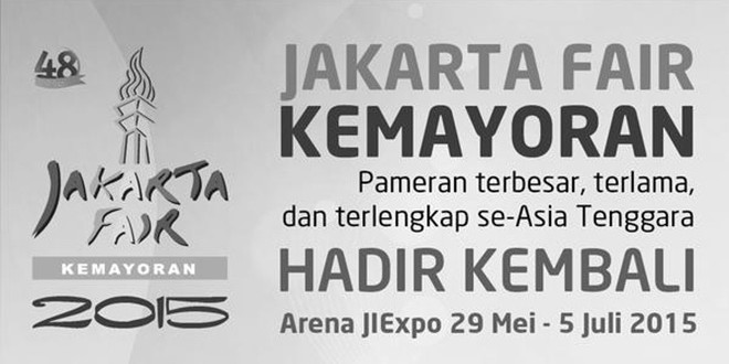 Jakarta Fair Kemayoran 2015 "Majulah Jakartaku"